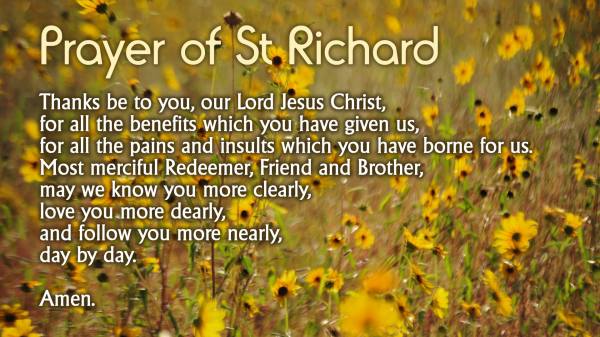 Prayer of St Richard - the Beautiful "Day by Day" Prayer